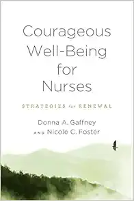 Courageous Well-Being for Nurses: Strategies for Renewal (EPUB)