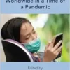 Children and Media Worldwide in a Time of a Pandemic (Mediated Youth, 34) (EPUB)