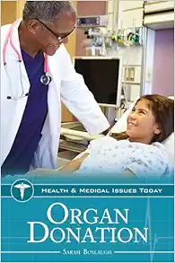 Organ Donation (Health and Medical Issues Today) (PDF)