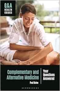 Complementary and Alternative Medicine: Your Questions Answered (Q&A Health Guides) (EPUB)