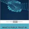 What Is Public Trust in the Health System?: Insights into Health Data Use (PDF)
