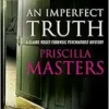 An Imperfect Truth (A Claire Roget Forensic Psychiatrist Mystery, 4) (PDF)