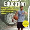 Heart Education: Strategies, Lessons, Science, and Technology for Cardiovascular Fitness (EPUB)