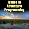 Controversial Issues in Adventure Programming (EPUB) Controversial Issues in Adventure Programming (EPUB)