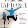 Beginning Tap Dance (Interactive Dance Series) (PDF) Beginning Tap Dance (Interactive Dance Series) (PDF)