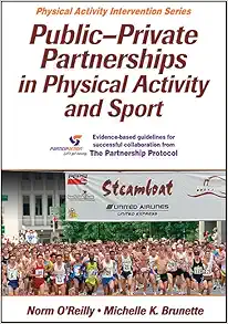 Public-Private Partnerships in Physical Activity and Sport (Physical Activity Intervention) (EPUB)