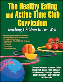 The Healthy Eating and Active Time Club Curriculum: Teaching Children to Live Well (EPUB)