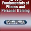 NPTI’s Fundamentals of Fitness and Personal Training (PDF) NPTI’s Fundamentals of Fitness and Personal Training (PDF)