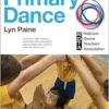 Complete Guide to Primary Dance (EPUB)