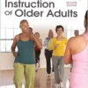 Physical Activity Instruction of Older Adults, 2nd Edition (PDF) Physical Activity Instruction of Older Adults, 2nd Edition (PDF)