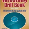 The Wrestling Drill Book, 2nd Edition (EPUB)