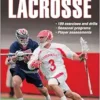 Complete Conditioning for Lacrosse (Complete Conditioning for Sports) (EPUB)