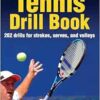 The Tennis Drill Book, 2nd Edition (PDF)