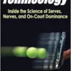 Tennisology: Inside the Science of Serves, Nerves, and On-Court Dominance (EPUB)