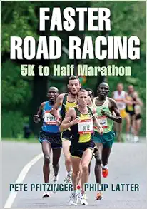 Faster Road Racing: 5K to Half Marathon (EPUB)