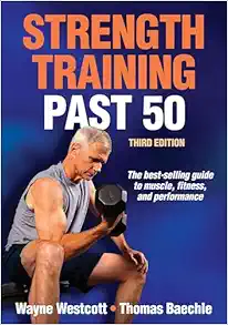 Strength Training Past 50, 3rd Edition (PDF)