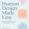 Human Design Made Easy: Understanding the Five Energy Types (EPUB)