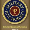 Military Psychology: Clinical and Operational Applications (PDF ) Military Psychology: Clinical and Operational Applications (PDF )