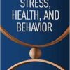Stress, Health, and Behavior (PDF ) Stress, Health, and Behavior (PDF )