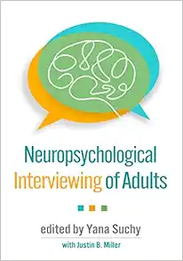 Neuropsychological Interviewing of Adults (PDF ) Neuropsychological Interviewing of Adults (PDF )