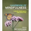 Handbook of Mindfulness: Theory, Research, and Practice, 2nd Edition (PDF)