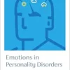 Emotions in Personality Disorders (PDF) Emotions in Personality Disorders (PDF)