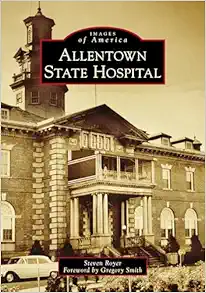 Allentown State Hospital (Images of America) (EPUB)