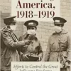 Masking America, 1918-1919: Efforts to Control the Great Influenza Pandemic (EPUB)