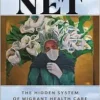 The Third Net (Health, Society, and Inequality, 5) (PDF)