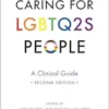 Caring for LGBTQ2S People: A Clinical Guide, 2nd Edition (EPUB)