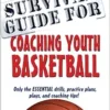 Survival Guide for Coaching Youth Basketball, 2nd Edition (EPUB)