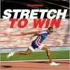 Stretch to Win, 2nd Edition (EPUB)