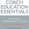 Coach Education Essentials (PDF)