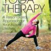 Yoga Therapy: A Personalized Approach for Your Active Lifestyle (EPUB)