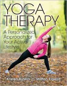 Yoga Therapy: A Personalized Approach for Your Active Lifestyle (EPUB)