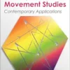 Laban/Bartenieff Movement Studies: Contemporary Applications (PDF)