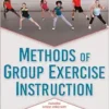 Methods of Group Exercise Instruction, 4th Edition (PDF)