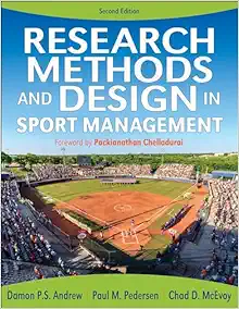 Research Methods and Design in Sport Management, 2nd Edition (PDF) Research Methods and Design in Sport Management, 2nd Edition (PDF)