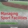 Managing Sport Facilities, 4th Edition (PDF) Managing Sport Facilities, 4th Edition (PDF)