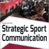 Strategic Sport Communication, 3rd Edition (EPUB) Strategic Sport Communication, 3rd Edition (EPUB)
