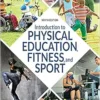 Introduction to Physical Education, Fitness, and Sport, 9th Edition (PDF) Introduction to Physical Education, Fitness, and Sport, 9th Edition (PDF)
