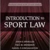 Introduction to Sport Law With Case Studies in Sport Law, 3rd Edition (PDF) Introduction to Sport Law With Case Studies in Sport Law, 3rd Edition (PDF)