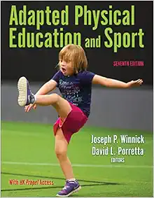 Adapted Physical Education and Sport, 7th Edition (EPUB) Adapted Physical Education and Sport, 7th Edition (EPUB)