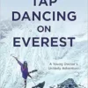 Tap Dancing on Everest (PDF)