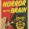 Horror on the Brain: The Neuroscience Behind Science Fiction (PDF) Horror on the Brain: The Neuroscience Behind Science Fiction (PDF)