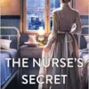 The Nurse’s Secret: A Thrilling Historical Novel of the Dark Side of Gilded Age New York City (EPUB)