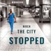 When the City Stopped: Stories from New York’s Essential Workers (EPUB)