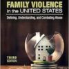 Family Violence in the United States: Defining, Understanding, and Combating Abuse, 3rd Edition (PDF)