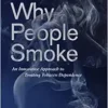 Why People Smoke: An Innovative Approach to Treating Tobacco Dependence (EPUB)