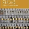 Law and healing: A history of a stormy marriage (Contemporary Issues in Bioethics) (PDF)